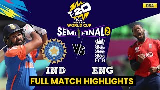 IND Vs ENG Highlights Full Match India Vs England Match Scorecard I T20 WC Semifinal 2 I IND Vs SA [upl. by Riha794]