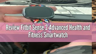 Review Fitbit Sense 2 Advanced Health and Fitness Smartwatch with Tools to Manage Stress and Sleep [upl. by Paik114]