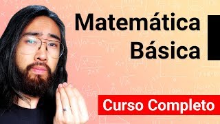 COMO APRENDER MATEMÁTICA BÁSICA EM 7 DIAS  Curso Completo Aula 0 [upl. by Allwein675]