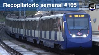 Recopilatorio de trenes semanal 105 [upl. by Katherina]