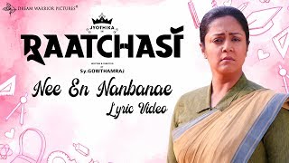 Raatchasi  Nee En Nanbanae Lyric Video  Jyotika  Sy Gowtham Raj  Sean Roldan  Brindha Sivakumar [upl. by Chester]