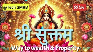 SHRI SUKTAM श्री सुक्तम  POWERFUL LAXMI STOTRA FOR WELATH amp PROSPERITY [upl. by Emerick]