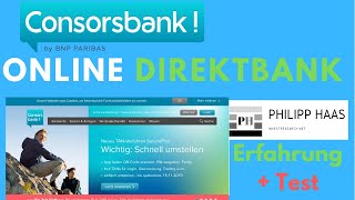 Consorsbank Girokonto  Tagesgeld  Onlinedepot eröffnen Test und Erfahrung 2019 [upl. by Evelunn]