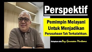 PEMIMPIN YANG MELAYANI [upl. by Hebert]