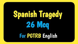 The Spanish Tragedy by Thomas Kyd  Pgtrb English Videos [upl. by Kellina]