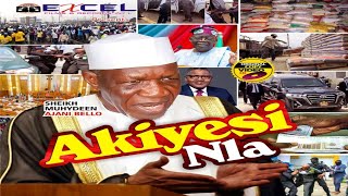 AKIYESI NLA  GREAT WARNINGS TO TINUBU NIGERIANS HOME amp DIASPORA BY SHEIKH MUYIDEEN AJANI BELLO [upl. by Terencio]