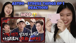 ASTRO 아스트로  Stress Things 스트레스띵 EP 1 First Time Reaction [upl. by Fasano]