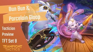 TFT Bun Bun amp Porcelain Gloop Tactician Preview  Teamfight Tactics Lunar New Year  Revel 2023 [upl. by Rikahs]