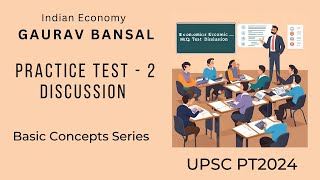 Indian Economy Practice Test2 Discussion by Gaurav Bansal I PT2024 [upl. by Derreg378]