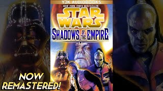 Star Wars Shadows of the Empire Remastered  Full Unabridged Audiobook [upl. by Relyk415]