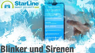 StarLine 2 App Blinker und Sirenensteuerung [upl. by Warp314]