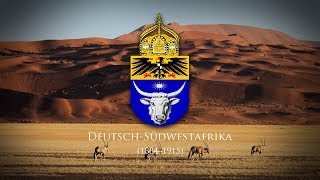 German South West Africa 1884–1915 quotDas Südwesterliedquot [upl. by Hgielsa]