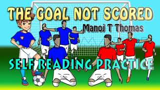 THE GOAL NOT SCORED MANOJ T THOMAS [upl. by Hanas682]