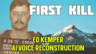 Ed Kemper First Kill  AI Voice Reconstruction  True Crime [upl. by Norrab]