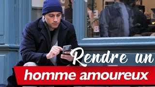 Comment Agir Pour Rendre Un Homme Amoureux [upl. by Fuchs]