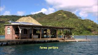 HUAHINE 2011 [upl. by Cailly]