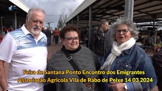 Feira de Santana Ponto de Encontro dos Emigrantes Associação Agricola Vila de Rabo de Peixe 14 03 20 [upl. by Vincenta]