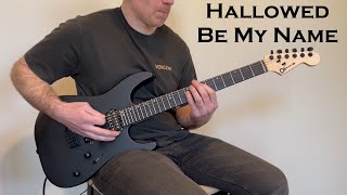 HAMMERFALL  Hallowed Be My Name  rhythm guitar cover [upl. by Oniuqa572]