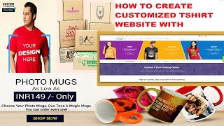 How to create a printing Website with WordPress  Print customized tshirtcartoon boxCup etc [upl. by Ellertnom]