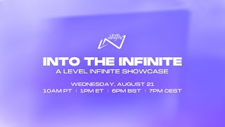 Into the Infinite A Level Infinite Showcase 2024 [upl. by Atiuqan464]