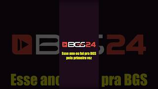 Minha primeira vez na BGS bgs bgs2024 brasilgameshow foryou games fy [upl. by Ellicul]