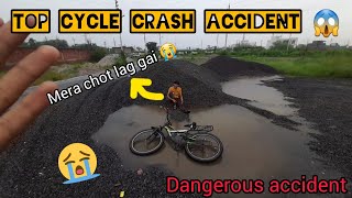 Top Most Cycle Crash Accident 😭 MTB Crash [upl. by Kremer]