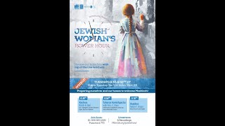 Project Chana THE JEWISH WOMAN’S POWER HOUR Part 1 [upl. by Yrrem505]