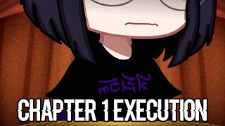 Chapter 1 Execution  Gachanronpa Life of Lies  Gacha Club x Danganronpa [upl. by Avaria]