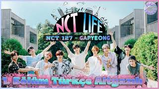 Türkçe Altyazılı NCT 127  NCT LIFE in Gapyeong  1 BÖLÜM 📌Linkler Açıklamada [upl. by Mckenna]