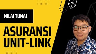 Perhitungan Nilai Tunai Asuransi Unit Link Bukan jualan asuransi [upl. by Wong441]