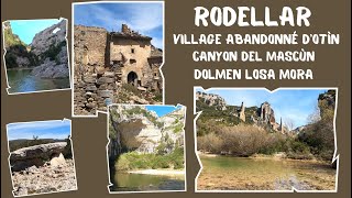 Rodellar  Canyon de Mascùn  Village abandonné dOtìn [upl. by Sallyann]