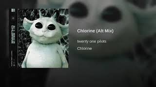 Twenty One Pilots  Chlorine Alt Mix  Radio Edit [upl. by Adnicaj]