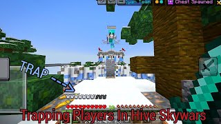 Trapping Players In Hive Skywars Minecraft [upl. by Kaazi117]