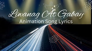 Liwanag at Gabay Animation Song LyricsEconhs Music [upl. by Nacim]