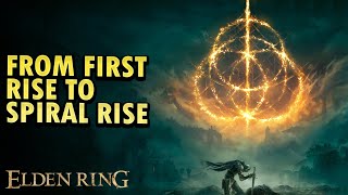 From First Rise to Spiral Rise Elden Ring DLC [upl. by Mei]