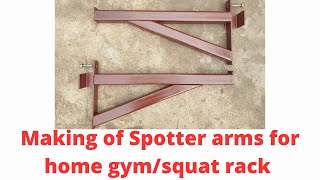 Making of spotter arms for home gymsquat rack [upl. by Ayouqes625]