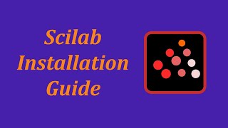 How to Install Scilab in Windows 10 [upl. by Cohligan]