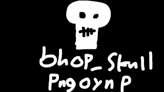 bhopskull by Pngoynp [upl. by Lane]