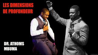 DR ATHOMS MBUMA LA PROFONDEUR ET SES DIMENSIONS [upl. by Nitza259]