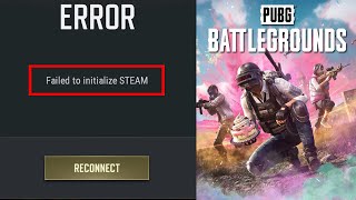 How To Fix PUBG Error Failed To Initialize Steam 2024  pubg [upl. by Lamdin]