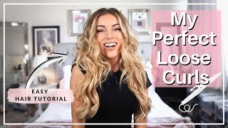 How I Get My Perfect Loose Curls  Easy Hair Tutorial [upl. by Clardy953]