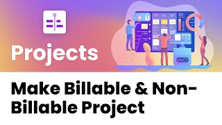 nTask Tutorials  How to make Billable amp Non Billable Project [upl. by Oshinski]