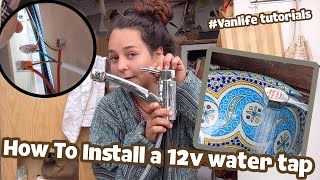 How to install and connect a 12v Water tap  pump in a Camper  english tutorial [upl. by Reffotsirk858]