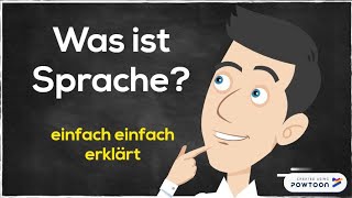 Was ist Sprache  Eine kurze Definition aus der Sicht der Linguistik [upl. by Thrasher829]