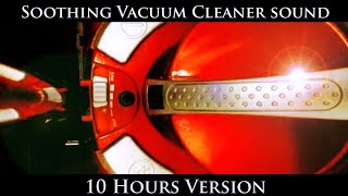 ★ 10 hours Soothing Vacuum Cleaner sound ★ Sleep ★ Relax ★ White Noise 432hz [upl. by Charmine]