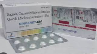 DIACERET GM Tablets Diacerein Glucosamine Sulphate Potassium Chloride amp Methylsulfonylmethane [upl. by Jourdain566]