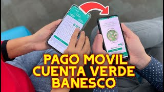 BANESCO ¿COMO FUNCIONA EL SERVICIO DE PAGO MOVIL CON CUENTA VERDE [upl. by Ayela]