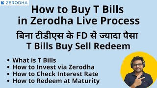 How to Buy T Bills in Zerodha  How to Invest in T Bills  T Bill Investment in Zerodha [upl. by Vernita550]