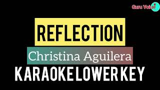 Christina Aguilera  Reflection Karaoke Lower Key OST MULAN [upl. by Aerbua]