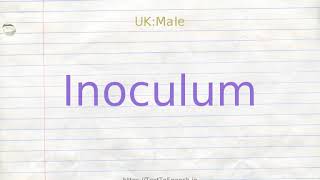 How to pronounce inoculum [upl. by Denby]